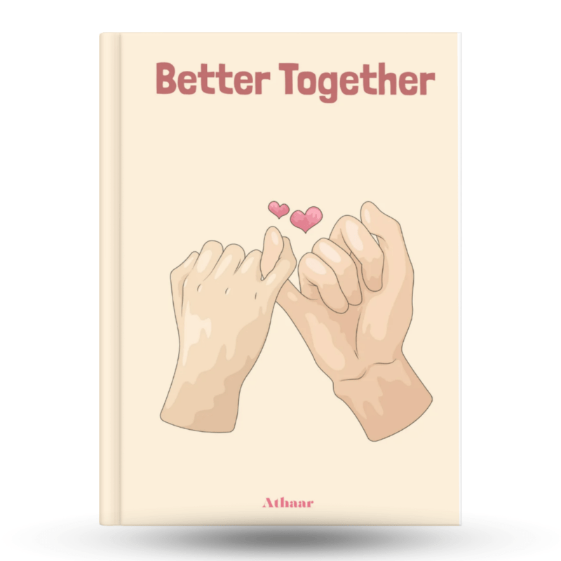 Better Together